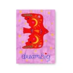 Ansichtkaart Dream Big A6