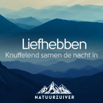 Liefhebben | Avond & Nacht-lijn